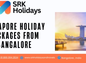 Singapore Holiday Packages from Bangalore